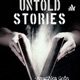 UNTOLD STORIES
