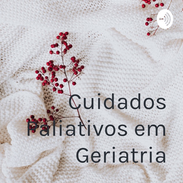Cuidados Paliativos em Geriatria