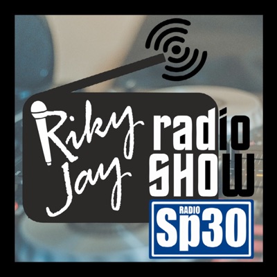 RikyJay Radio Show - #RadioSP30