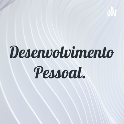 Desenvolvimento Pessoal.:anisio Vilderan