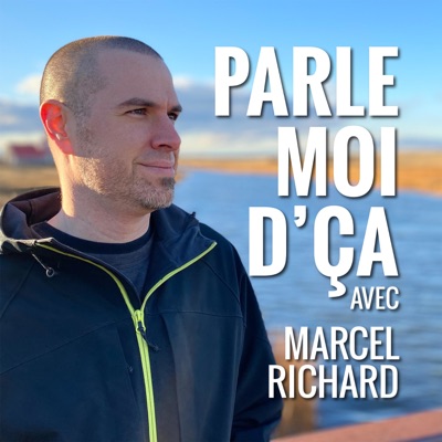 Parle Moi D'Ca:Marcel Richard