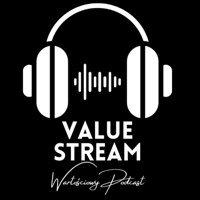 Value Stream Podcast podcast