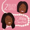 2 Black girls clutching Their Pearls artwork