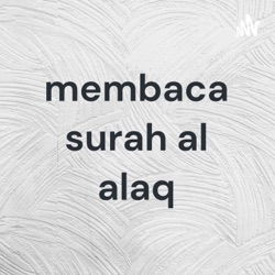 membaca surah al alaq