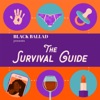 Black Ballad Presents: The Survival Guide artwork