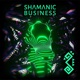 Shamanic Business
