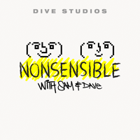 NONSENSIBLE with Sam and Dave podcast