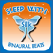 Sleep with Silk: Binaural Beats
