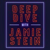 Deep Dive with Jamie Stein artwork