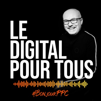 Le digital pour tous Le digital pour tous
