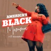 Americas Black Momma, The Podcast artwork