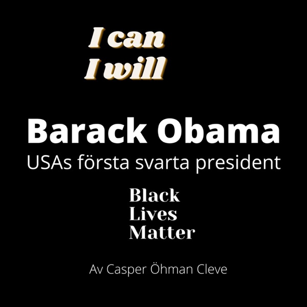 Barack Obama- USAs första svarta president någonsin