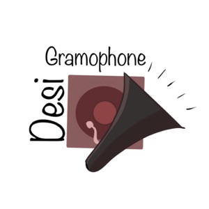 Desi Gramophone