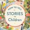 How to Tell Stories to Children artwork