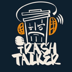 吹噓脫客 Trash Talker