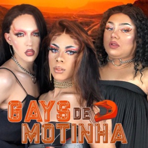 Gays de Motinha