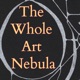 The Whole Art Nebula