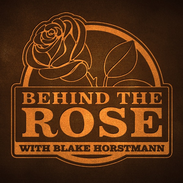 Behind The Rose with Blake Horstmann logo