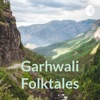 Garhwali Folktales