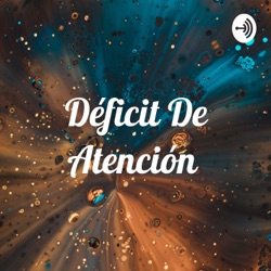 Déficit De Atención 