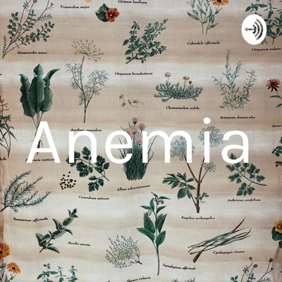 Anemia