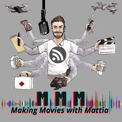 MMM: Making Movies with Mattia MMM: Making Movies with Mattia
