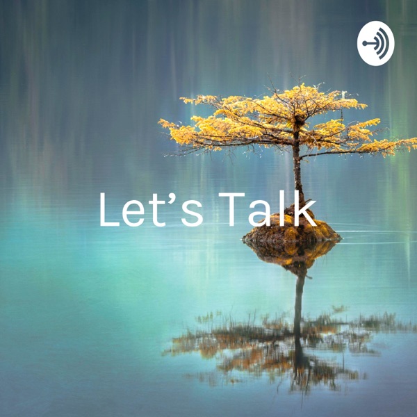 Let's Talk: It's All About You