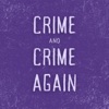 Crime and Crime Again artwork