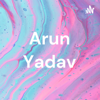Arun Yadav - arun yadav ke Bhojpuri song