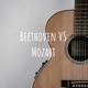 Beethoven VS Mozart