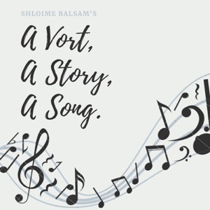 A Vort, A Story, A Song