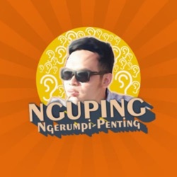 NGUPING PODCAST