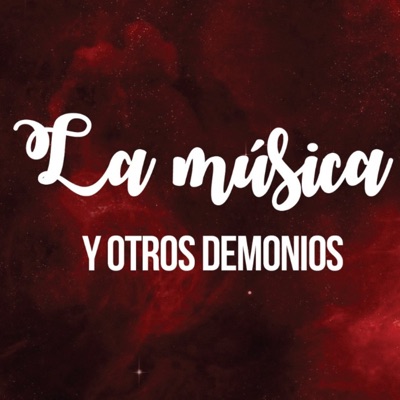 La Música Y otros Demonios