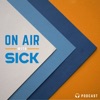 On Air With SICK USA artwork