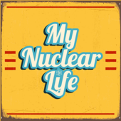 My Nuclear Life - Shelly Lesher