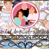 Sociedad De Lady Whistledown El Podcast Capítulo 1 - Bridgerton Español