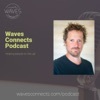 Waves Connects Podcast artwork
