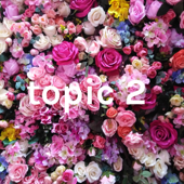 topic 2