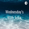 Logo of the podcast Wednesday’s With Julia Logo of the podcast Wednesday’s With Julia