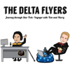 The Delta Flyers - The Delta Flyers