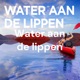 Water aan de lippen - Aflevering 4