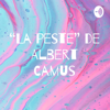 “La peste” de Albert Camus - Daniela Muñoz Correa