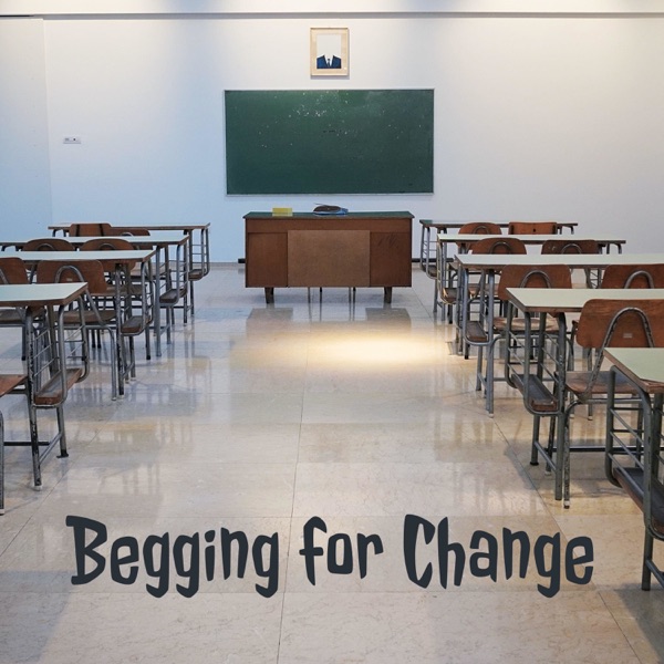 Begging for Change