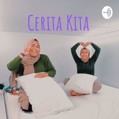 Cerita Kita