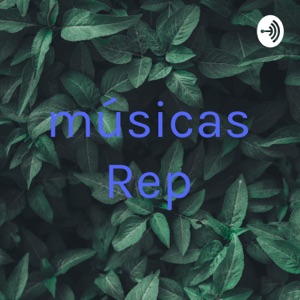 músicas Rep