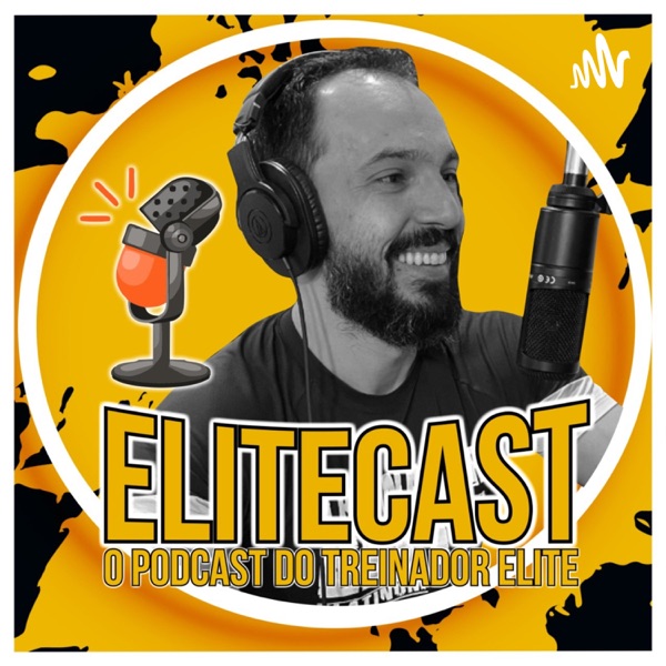 EliteCast | Podcast do Treinador Elite