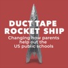 Duct Tape Rocket Ship artwork