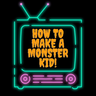 How To Make A Monster Kid