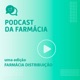 Podcast da Farmácia