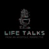 Life Talks From An Apostolic Perspective artwork